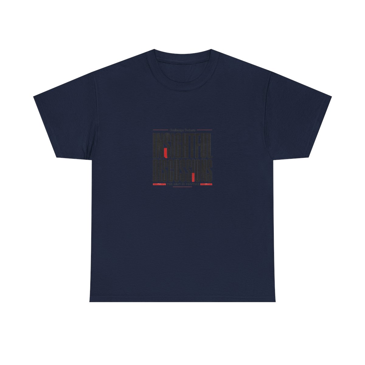 The Rest Is Politics "Insightful Discussions" Unisex Tee - alternate angle 5, merchandise